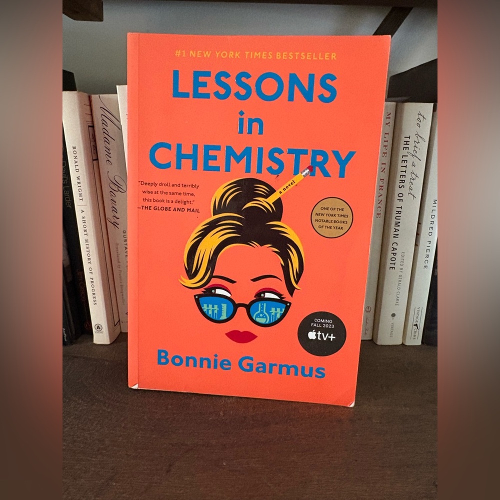EUC Lessons in Chemistry by Bonnie Garmus Paperback Book